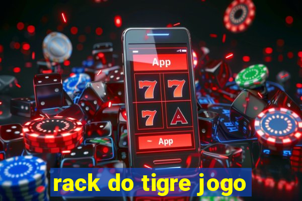 rack do tigre jogo